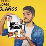Jorge Bolaños vuelve al escenario del Regia Comedy con su show ‘Busco trabajo’